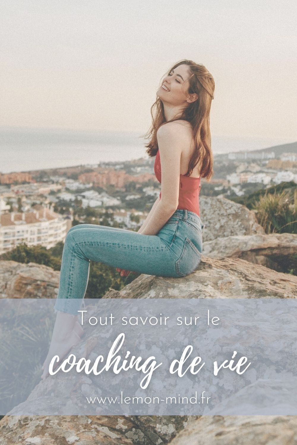 Tout savoir sur le coaching de vie